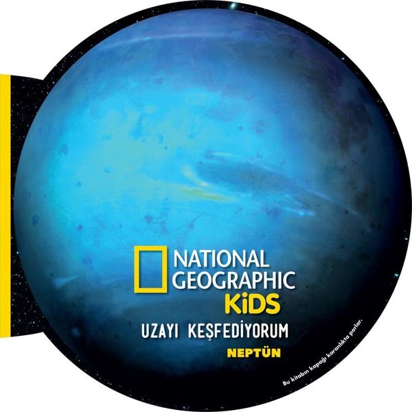 National Geographic Kids Uzayı Keşfediyorum - Neptün